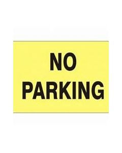 SIGN,  NO PARKING, 10X14 PLASTIC  YEL/BLK